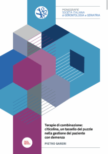 Terapie di combinazione: citicolina, un tassello del puzzle nella gestione del paziente con demenza