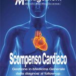 Scompenso Cardiaco: gestione in Medicina Generale dalla diagnosi al follow-up
