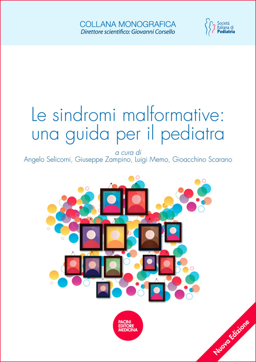Le sindromi malformative - una guida per il pediatra