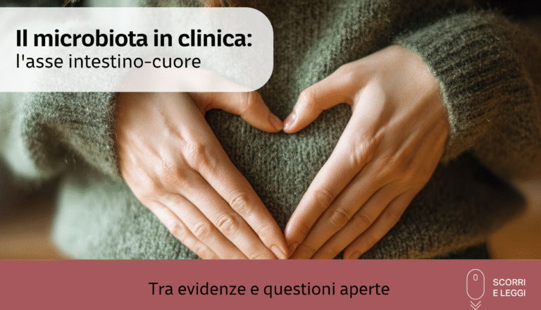 L’asse intestino-cuore: il ruolo del microbiota sulla salute cardiovascolare