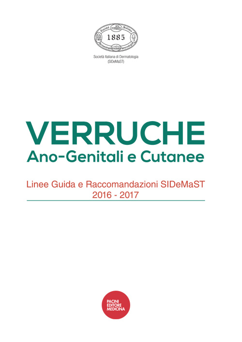 Verruche Ano-Genitali e Cutanee Linee guida SIDeMaST 2016-2017