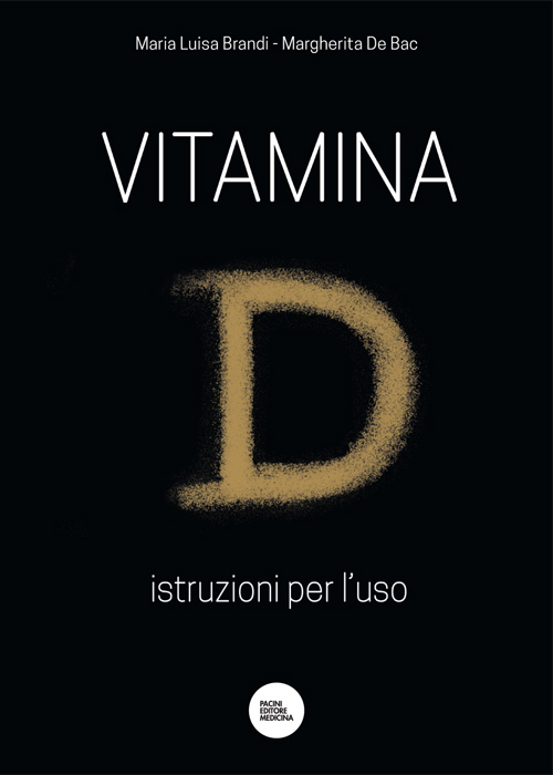 Vitamina D - Istruzioni per l’uso