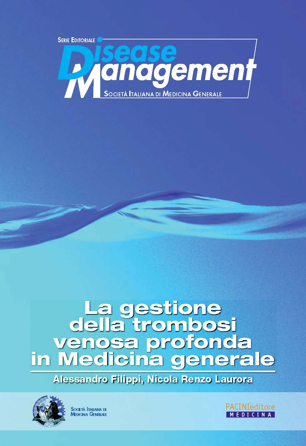 La gestione della trombosi venosa profonda in Medicina Generale